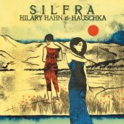 Hilary Hahn & Hauschka - Silfra (2012) FLAC