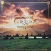 Ceredwen - O'r Mabinogi Legends of the Celts (1997)