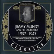 Jimmy Mundy And His Orchestra - 1937-1947 {The Chronological Classics, 1200}