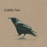 Little Sue - Crow (20th Anniversary Edition) (2019)