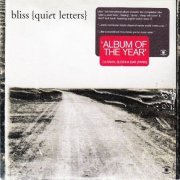 Bliss - Quiet Letters (2003)