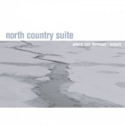Octurn & Pierre Van Dormael - North Country Suite (2006)
