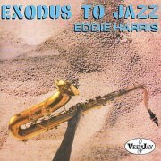 Eddie Harris - Exodus to Jazz (1993) FLAC