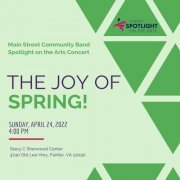 Main Street Community Band - The Joy of Spring! (2022)