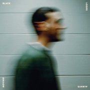 Black Loops - Always Moving (Streaming Version) (2025)