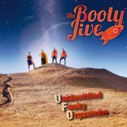 The Booty Jive - U.F.O. (Unidentified Funky Organisms) (2015)