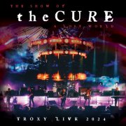 The Cure - The Show Of A Lost World (2025) {Blu-ray}