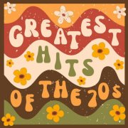 VA - Greatest Hits of the 70s (2025)