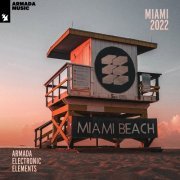 VA - Armada Electronic Elements - Miami 2022 (2022)