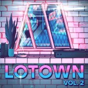 uChill - LoTown Vol. 1-2 (2021; 2022)