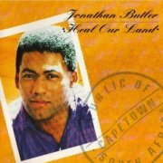 Jonathan Butler - Heal Our Land (1990)