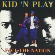 Kid 'N Play - Face The Nation (1991) [CD-Rip]