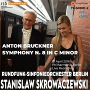 Rundfunk-Sinfonieorchester Berlin, Stanisław Skrowaczewski - Bruckner: Symphony No. 8 (2022)