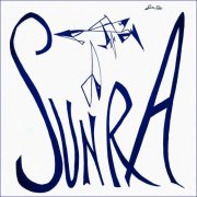 Sun Ra - Art Forms of Dimensions Tomorrow (1965) [Remastered 2015]