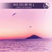 Ibiza Chilling, Vol. 3 (Compiled by Nicksher) (2015)