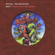 VA - Ata Tak The Collection Box 1 - Genesis/The Beginning (2011)