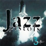 Jazz Pistols - 3 On The Floor (1997)