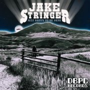 Jake Stringer - Just Happy To Be Here (2023)