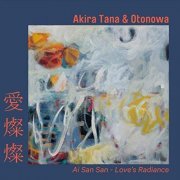 Akira Tana & Otonowa - Love's Radiance (Ai San San) (2019)