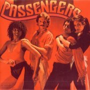 Passengers - Girls Cost Money (1979/2000)