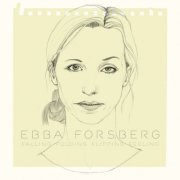 Ebba Forsberg - Falling Folding Flipping Feeling (2011)