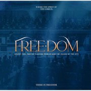 Bishop Joel, Pastor Ylawnda & The Voices of The City - Bishop Joel, Pastor Ylawnda & The Voices of The City Presents…FREEDOM (2020)