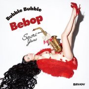 Saori Yano (矢野沙織) - Bubble Bubble Bebop (2015/2019) [Hi-Res]