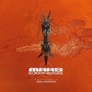 Fred Avril, Philippe Monthaye - Mars Express (Bande originale du film) (2023)