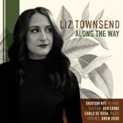 Liz Townsend - Along the Way (2023) [Hi-Res]