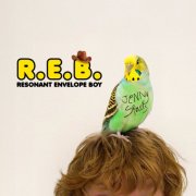 Jenny Sparks - R.E.B. (resonant envelope boy) (2025)