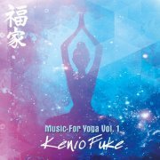 Kenio Fuke - Music for Yoga, Vol. 1 (2019)