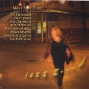 Mary Ann Hurst - Jazzz...d (2005)