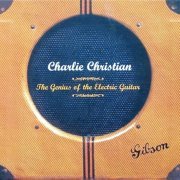 Charlie Christian - The Genius of the Electric Guitar (2002)