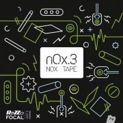 nOx.3 - Nox Tape (2016) [Hi-Res]