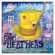 The Band Of Heathens - Top Hat Crown & The Clapmaster's Son (2011)