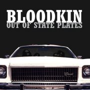 Bloodkin - Out of State Plates (Remastered 2023) (2023)