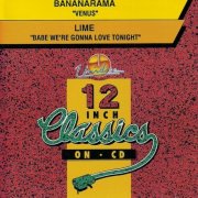 Bananarama / Lime  - Venus / Babe We're Gonna Love Tonight (1992)