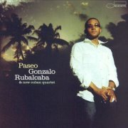 Gonzalo Rubalcaba - Paseo (2004)