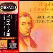 Samson Francois - Chopin: Polonaise Collection (1970) [2011 SACD]