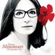 Nana Mouskouri - I'll Remember You (2005)