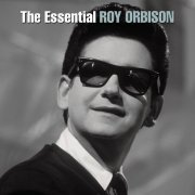 Roy Orbison - The Essential Roy Orbison [2CD Set] (2006)