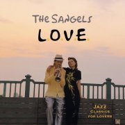 The Sangels - L.O.V.E. (Jazz Classics for Lovers) (2019)