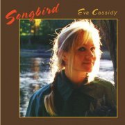 Eva Cassidy - Songbird (2023 Remaster) (2023) Hi Res