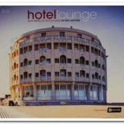 VA - Hotel Lounge - Music Inspired By The VT4 TV-Series Het Hotel Westende [3CD Box Set] (2009)