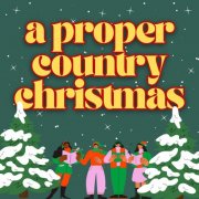 VA - a proper country christmas (2024)