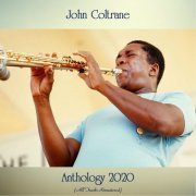 John Coltrane - Anthology 2020 (All Tracks Remastered) (2020)