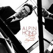 Alpin Hong - Myths & Legends (2014)