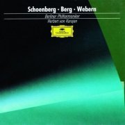 Herbert von Karajan, Berliner Philharmoniker - Schoenberg, Berg, Webern (3CD) (1989)