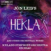 Motet Choir of the Hallgrim's Church, Schola cantorum, Iceland Symphony Orchestra, En Shao - Leifs: Hekla (1999)
