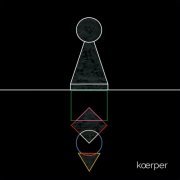 Koerper - Koerper (2021)